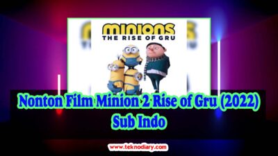 Nonton Film Minion 2 Rise of Gru (2022) Sub Indo