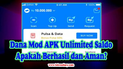 Dana Mod APK Unlimited Saldo Apakah Berhasil dan Aman?