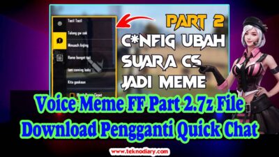 Voice Meme FF Part 2.7z File Download Pengganti Quick Chat