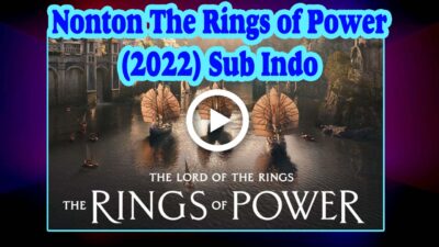 Nonton The Rings of Power (2022) Sub Indo