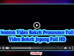 Nonton Video Bokeh Pronounce Full Video Bokeh Jepang Full HD