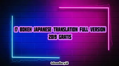 17 Bokeh Japanese Translation Full Version 2019 Gratis