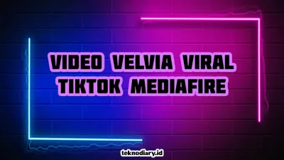 Video Velvia Viral TikTok Mediafire